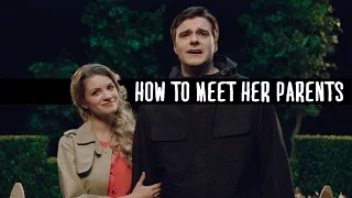 How to Meet Her Parents – You Got This