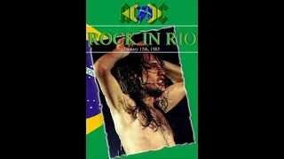 AC/DC-Live at Rock in Rio Rockdrome Cidade do Rock,Rio de Janeiro,RJ,Brazil January 15 1985 FCC