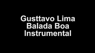 Gusttavo Lima - Balada Boa Instrumental