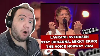 Lavrans Svendsen | Stay (Rihanna, Mikky Ekko) The Voice Norway 2024 Reaksjon | 🇳🇴 NORWAY REACTION