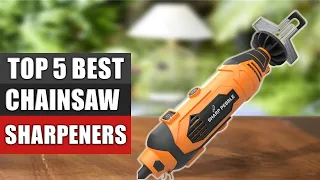 Top 5 Best Chainsaw Sharpeners Reviews 2022