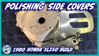 Polishing aluminum engine covers. The easy way. 1980 Honda Xl250 engine covers.