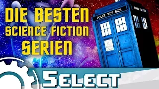 Star Trek, Doctor Who & Co - Die besten Science Fiction Serien