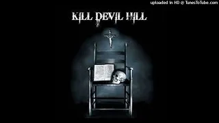 Kill Devil Hill - Hangman