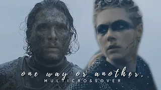 GoT/Vikings Crossover | One way or another.