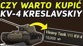 KV-4 Kreslavskiy - Testuję kolekcjonerski czołg po Buffie (który miał miejsce 8 miesięcy temu) XD