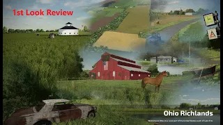 FS22 Ohio RichLands 1st Look & Review