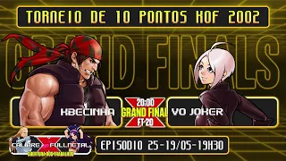 EP25 TORNEIO DE 10 PONTOS #KOF2002 | GRAND FINALS: JOKER 🆚 KBECINHA | ABERTURA: CALIBRE 🆚 FULLMETAL