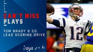 Brady Leads Pats to First Score of the Game | Super Bowl LIII Can’t-Miss Play