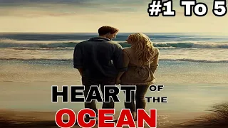 Heart of the Ocean pocket fm episode 1, 2, 3, 4 and 5