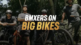 BMXers on Big Bikes ft. Kevin Peraza, Matty Cranmer and Nikita Ducarroz | Mongoose | MTB