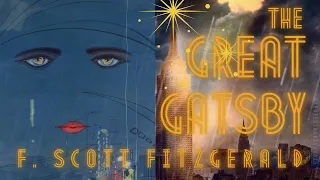 🍸 The Great Gatsby by F. Scott Fitzgerald - FULL AudioBook 🎧📖 | Greatest🌟AudioBooks