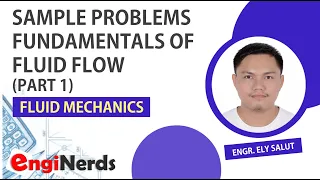 FLUID FLOW  SOLVED PROBLEMS (PART 1) - [ FLUID MECHANICS ] - ENGINEERING