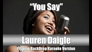 Lauren Daigle "You Say" BackDrop Filipino Christian Karaoke