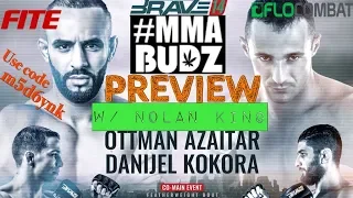 BRAVE 14 Preview ft. Ottman Azaitar & Jeremy Kennedy #MMABudz w/ Nolan King