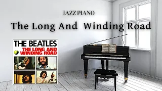 The Long and Winding Road 〜The Beatles〜　Jazz アレンジ　中谷幹人