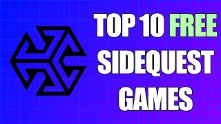 10 Of The Best FREE SIDEQUEST GAMES For You To Try Out...