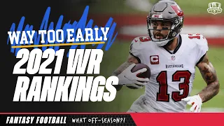 2021 Fantasy Football Rankings - Way too Early Top 30 Wide Receiver Fantasy Football Rankings