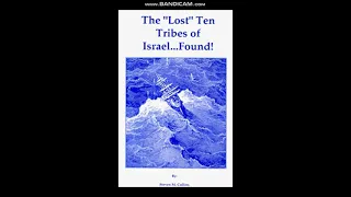 The Lost 10 Tribes of Israel (Phoenicians, Scythia, Parthia) - Steven M. Collins PART 1