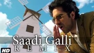 Saadi Galli Aaja Nautanki Saala Video Song (Remix) ★ Ayushmann Khurrana, Pooja Salvi