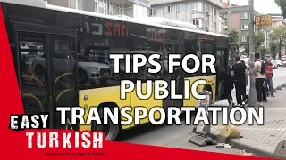 Tips for using public transportation in Istanbul | Easy Turkish 9