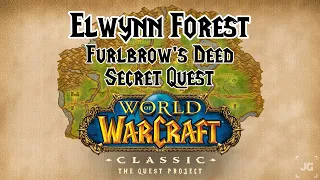 World of Warcraft: Classic - Elwynn Forest - Westfall Deed - Furlbrow's Deed (SECRET QUEST)