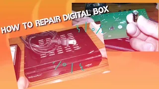 How to repair Digital TV Box