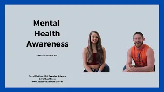 Mental Health Awareness, Eating Disorders, and The Road To Recovery feat: Sarah Ford M.S.