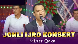 Mister Qaxa - Jonli ijro konsert dasturi | Мистер Каха - Жонли ижро концерт дастури