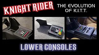 Knight Rider Guide to KITT's Evolution: The Lower Console (Ep. 1) Do Any Originals Still Exist?