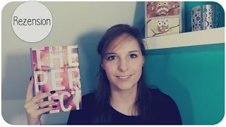 REZENSION | The perfect - Patricia Schröder