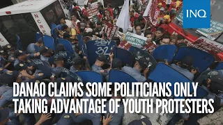 Danao claims some politicians only taking advantage of youth protesters