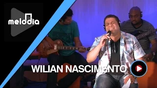 Wilian Nascimento - Era Você - Melodia Ao Vivo (VIDEO OFICIAL)