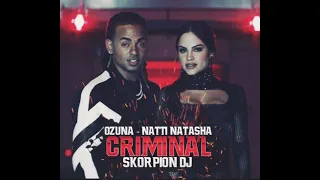 criminal/Natti Natasha y Ozuna