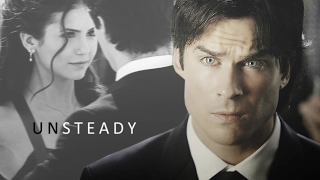 Unsteady || Damon/Elena [hbd Ele]