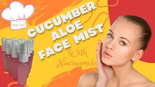 Cucumber Aloe Hydrating Facial Mist w/Niacinamide