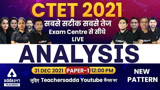 CTET Analysis 2021 | Paper 1 | CTET 31 December Today Question Paper & Answer Key Analysis