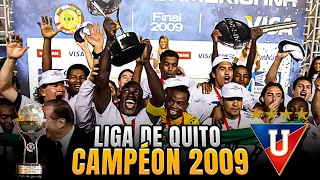 💥El camino de Liga de Quito CAMPEON de la copa SUDAMERICANA 2009⚽🏆 | Falso Nuevee