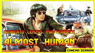 Umberto Lenzi's Masterpiece Almost Human (1974)