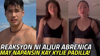 REAKSYON NI ALJUR ABRENICA SA EX WIFE! MAY NAPANSIN KAY KYLIE PADILLA! PANUORIN