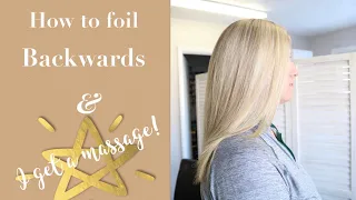 HOW TO FOIL FASTER | FOIL FASTER | I GET A MASSAGE!