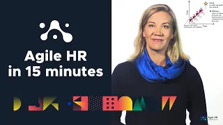 Agile HR in 15 minutes (2020 version)