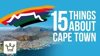 15 Things You Didn't Know About Cape Town