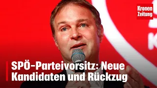 SPÖ-Parteivorsitz: Neue Kandidaten und erster Rückzug | krone.tv NEWS