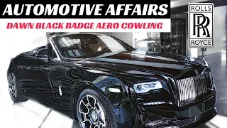 World Exclusive! 2018 Rolls-Royce Dawn Black Badge Aero Cowling in Full Detail - Automotive Affairs