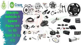 Electric Vehicle Spare Parts @ economic range!