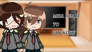 Mha react to soukoku as transfer students/1/???/enjoy!