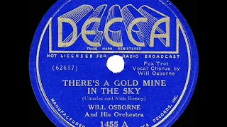 1st RECORDING OF: There’s A Gold Mine In The Sky - Will Osborne & hs Orch, (1937)