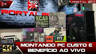 LIVE: Montando PC Gamer Custo & Benefício e tira duvidas!