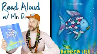 The Rainbow Fish | Read Aloud for Kids | Read With Me Mr.D!